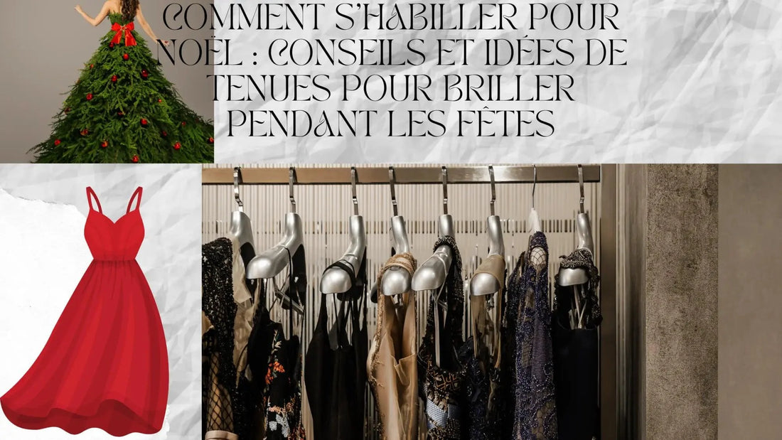 Comment s'habiller pour Noë