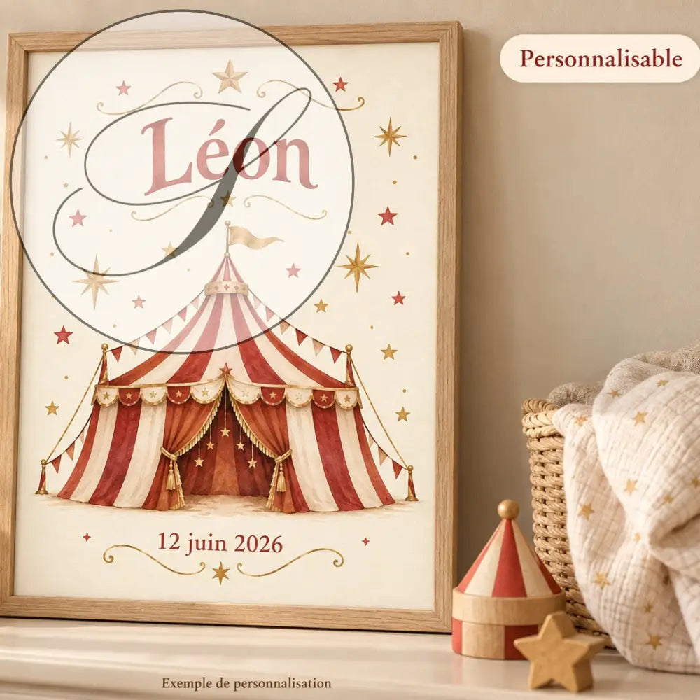 Personalized circus birth poster in a light wood frame, red, white and gold big top, Léon 12 June 2026