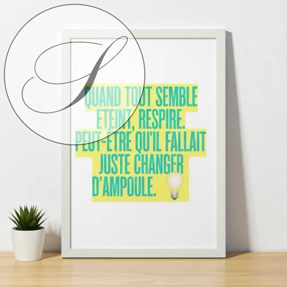 Un poster inspirant avec texte teal sur fond jaune pour décoration murale motivation à imprimer
