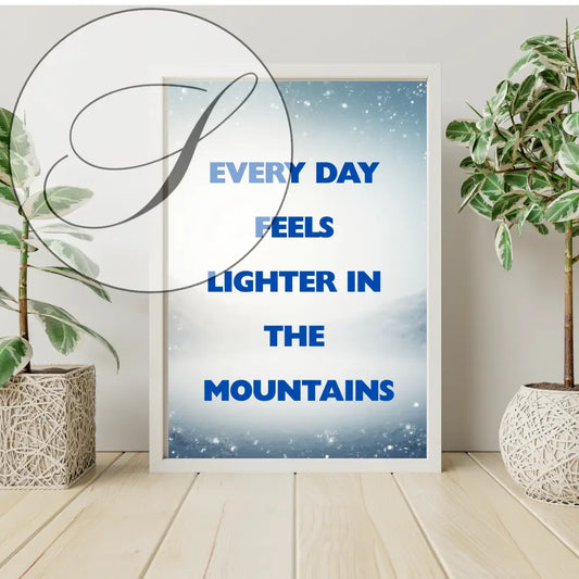 Affiche montagne minimaliste avec texte bleu motivation sur fond montagneux enneigé